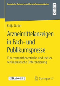 Arzneimittelanzeigen in Fach- und Publikumspresse - Katja Guder - E-Book