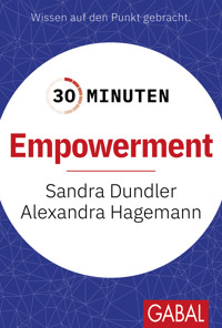 30 Minuten Empowerment - Sandra Dundler - E-Book