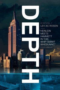 Depth - Lev AC Rosen - E-Book