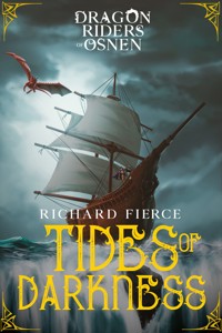 Tides of Darkness - Richard Fierce - E-Book