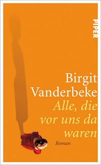 Alle, die vor uns da waren - Birgit Vanderbeke - E-Book