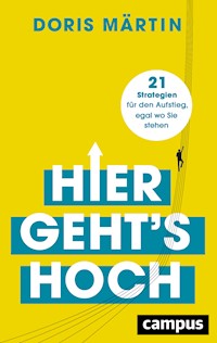 Hier geht's hoch - Doris Märtin - E-Book