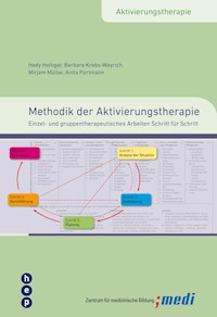 Methodik der Aktivierungstherapie - Hedy Holliger - E-Book