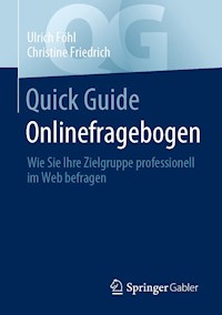 Quick Guide Onlinefragebogen - Ulrich Föhl - E-Book