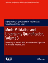 Model Validation and Uncertainty Quantification, Volume 3 -  - E-Book