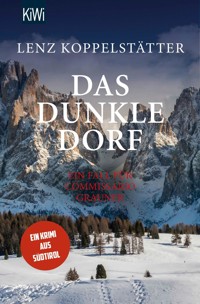 Das dunkle Dorf - Lenz Koppelstätter - E-Book