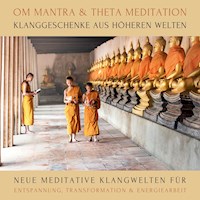 OM Mantra / Theta Meditation: Klanggeschenke aus höheren Welten - Abhamani Ajash - Hörbuch