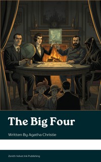 The Big Four - Agatha Christie - E-Book
