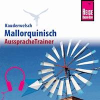 Reise Know-How Kauderwelsch AusspracheTrainer Mallorquinisch -  Hans-Ingo Radatz - Hörbuch