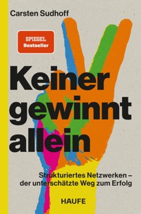 Keiner gewinnt allein - Carsten Sudhoff - E-Book