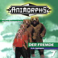 Animorphs, Folge 7: Der Fremde - Mennigen Peter - Hörbuch