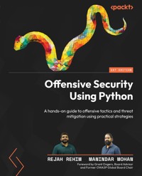 Offensive Security Using Python - Rejah Rehim - E-Book