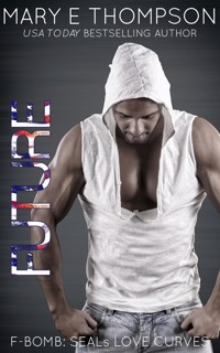 Future - Mary E Thompson - E-Book