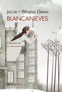 Blancanieves - Jacob Grimm - E-Book