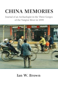 China Memories - Ian W. Brown - E-Book