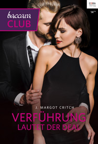 Verführung lautet der Deal - J. Margot Critch - E-Book
