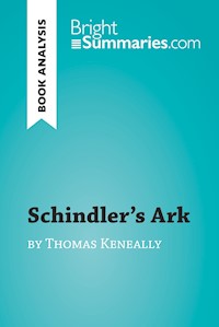 Schindler's Ark by Thomas Keneally (Book Analysis) - Bright Summaries - E-Book