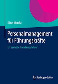 Personalmanagement für Führungskräfte - Klaus Watzka - E-Book