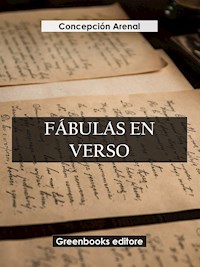 Fabulas en verso - Concepción Arenal - E-Book