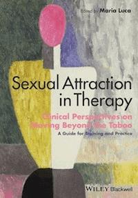 Sexual Attraction in Therapy -  - E-Book