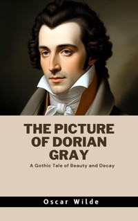 The Picture of Dorian Gray - Oscar Wilde - E-Book