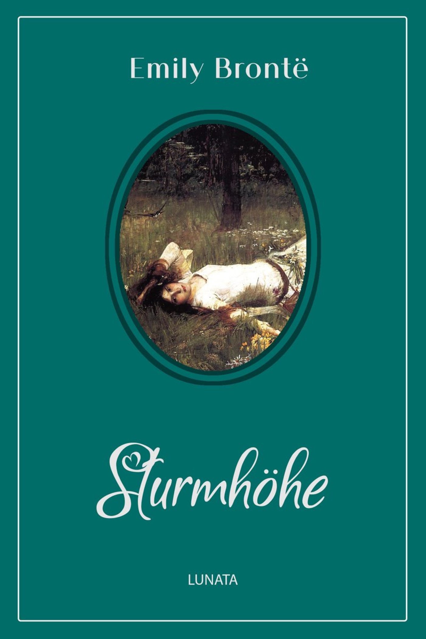 Sturmhöhe - Emily Bronte - E-Book