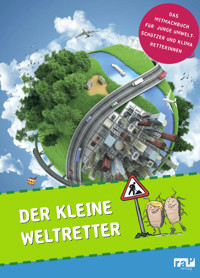 Der kleine Weltretter -  - E-Book