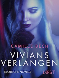 Vivians Verlangen: Erotische Novelle - Camille Bech - E-Book
