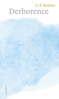 Derborence - Charles Ferdinand Ramuz - E-Book
