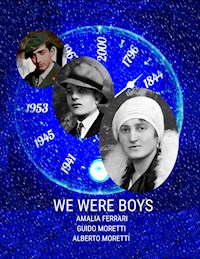 We were boys - Amalia Ferrari - E-Book