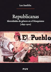 Republicanas - Luz Sanfeliu Gimeno - E-Book