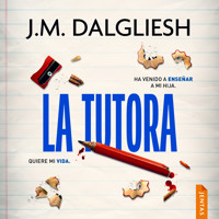 La tutora - J M Dalgliesh - Hörbuch