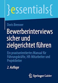 Bewerberinterviews sicher und zielgerichtet führen - Doris Brenner - E-Book
