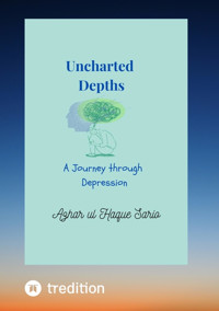 Uncharted Depths - Azhar ul Haque Sario - E-Book
