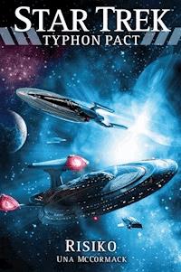 Star Trek - Typhon Pact 7: Risiko - Una McCormack - E-Book