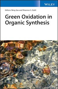 Green Oxidation in Organic Synthesis -  - E-Book