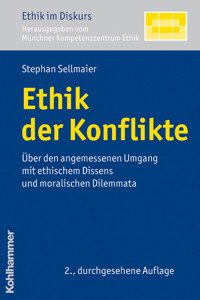 Ethik der Konflikte - Stephan Sellmaier - E-Book