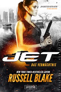 DAS VERMÄCHTNIS (JET 5) - Russell Blake - E-Book