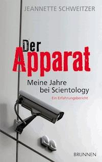 Der Apparat - Jeannette Schweitzer - E-Book