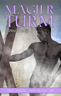 Magierturm - Tanja Rast - E-Book