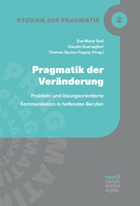 Pragmatik der Veränderung -  - E-Book