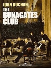 The Runagates Club - John Buchan - E-Book