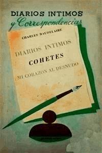 Diarios íntimos - Espanol - Charles Baudelaire - E-Book