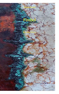 Fimbul - Johanna Rusche - E-Book