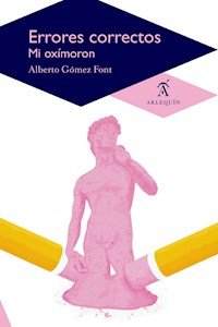 Errores correctos - Alberto Gómez Font - E-Book