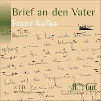 Brief an den Vater - Franz  kafka - Hörbuch