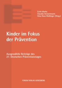 Kinder im Fokus der Prävention -  - E-Book
