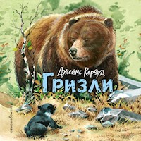 Гризли - Джеймс Кервуд - Hörbuch