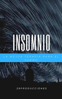 Insomnio - 29producciones - E-Book