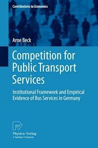 Competition for Public Transport Services - Arne Beck - E-Book